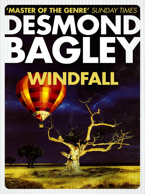 Title details for Windfall by Desmond Bagley - Available